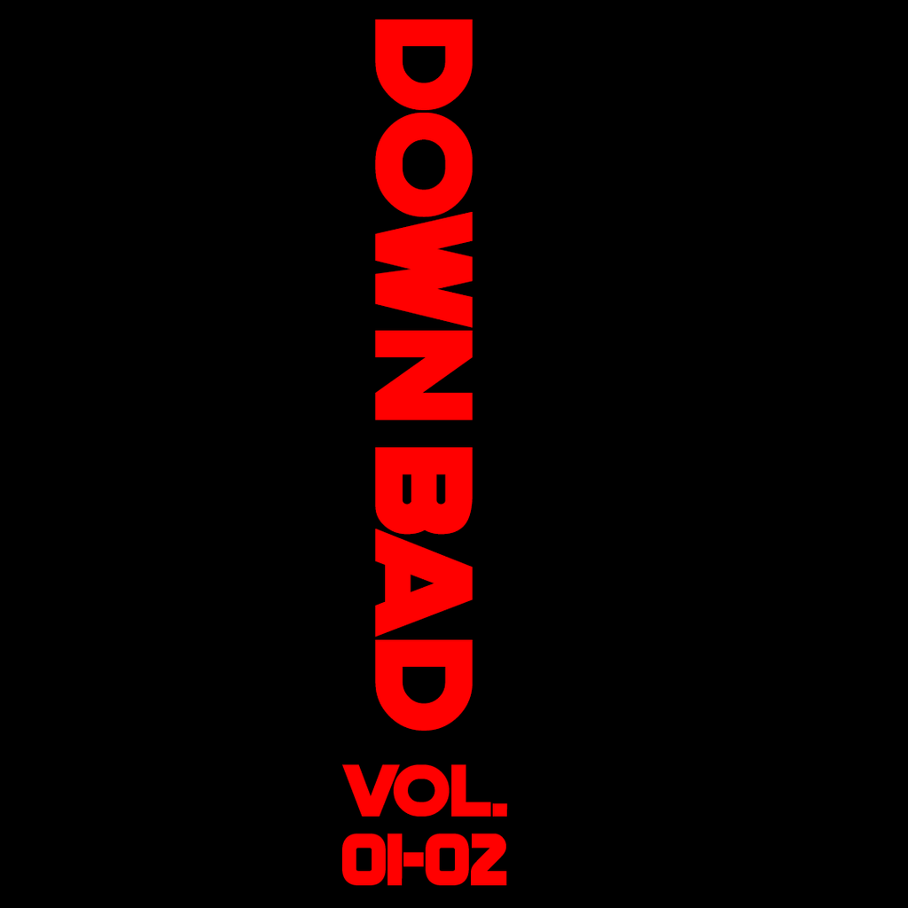 Binder Down Bad Volume 1 and 2 pre sale